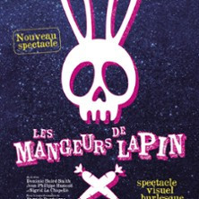 Les Mangeurs de Lapin - Nouveau Spectacle photo