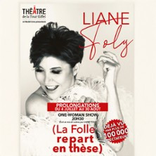 Liane Foly - La Folle Repart en Thèse - Théâtre de la Tour Eiffel, Paris photo