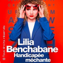 Lilia Benchabane - Handicapée Méchante - Théâtre du Marais, Paris photo
