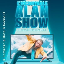 L'incroyable Alan Show ! photo