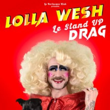 Lolla Wesh Le Stand Up Drag - Tournée photo