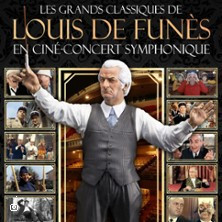 Louis de Funès en Ciné-Concert - Les Grands Classiques en Concert photo