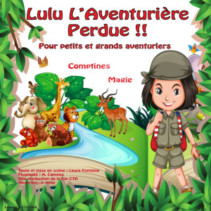 Lulu l’aventurière perdue !! photo