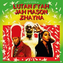 Lutan Fyah + Jah Mason + Zhayna photo