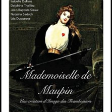 Mademoiselle de Maupin - Laurette Théâtre, Paris photo