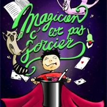 Magicien C'est Pas Sorcier - L'Aktéon Théâtre photo