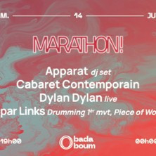 Marathon ! Apparat, Dylan Dylan, Cabaret Contemporain... photo