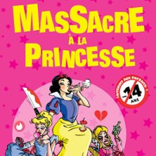 Massacre à la Princesse -  (Nuit de L'Insolence) photo