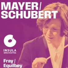 Mayer / Schubert - Laurence Equilbey / D.Fray photo