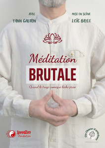 Méditation brutale  photo