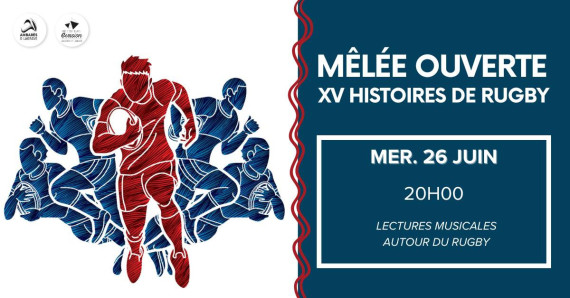 Mêlée Ouverte - Xv Histoires De Rugby (Lecture musicale) photo