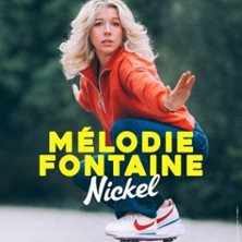 Mélodie Fontaine - Nickel (Tournée) photo