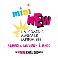 Mini New, La Comédie Musicale Improvisée - Le Grand Point-Virgule, Paris photo