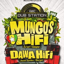 Mungo's Hi Fi & Dawa Hifi - Dub Station @6mic #8 photo