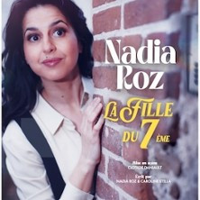 Nadia Roz - La Fille du 7ème, Tournée photo