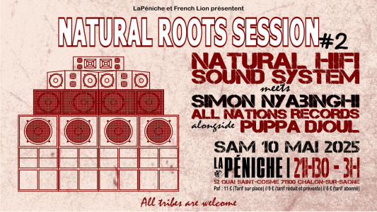 NATURAL ROOTS SESSION #2 - NATURAL HIFI MEETS ALL NATIONS RECORDS ALONGSIDE PUPP photo