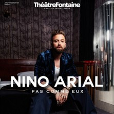 Nino Arial - Pas comme eux - Théâtre Fontaine, Paris photo