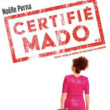 Noëlle Perna - Certifié Mado - Tournée photo