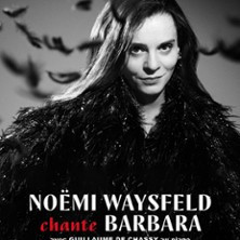 Noëmi Waysfeld Chante Barbara photo