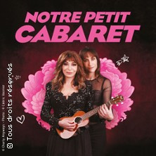 Notre Petit Cabaret - Théâtre Lucernaire, Paris photo