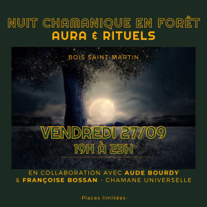 Nuit chamanique en forêt - Aura et rituels  photo