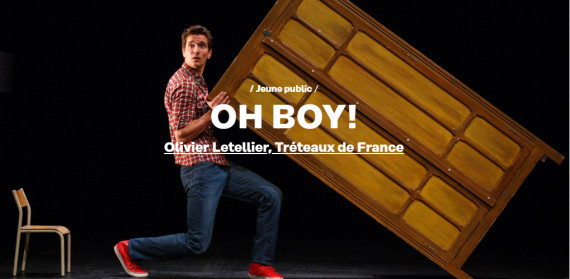 OH BOY! Olivier Letellier, Tréteaux de France photo