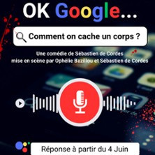 OK Google Comment on Cache un Corps ? - Petit Théâtre du Gymnase, Paris photo