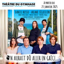 On Aurait Dû Aller en Grèce - Théâtre du Gymnase, Paris photo