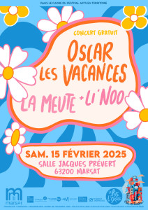 OSCAR LES VACANCES + LA MEUTE + LI'NOO photo