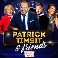 Patrick Timsit & Friends - Par Absolutely Hilarious photo