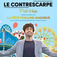 Paul Hugo - La Fête Foraine Magique - Le Contrescarpe, Paris photo