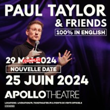 Paul Taylor & Friends 100% in English - L'Apollo Théâtre, Paris photo