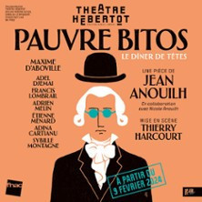 Pauvre Bitos -Le Dîner de Têtes - Théâtre Hébertot, Paris photo