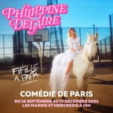 Philippine Delaire - Fifille à Papa - Comédie de Paris photo