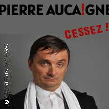 Pierre Aucaigne - Cessez ! photo