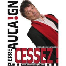 Pierre Aucaigne - Cessez ! photo