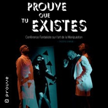 Prouve que tu Existes photo