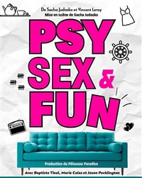 Psy, Sex and Fun photo