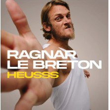 Ragnar Le Breton - Heusss - Tournée photo