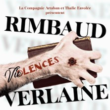 Rimbaud-Verlaine : Viœlences photo