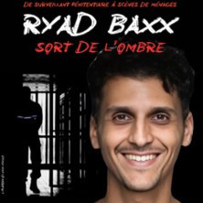 Ryad Baxx - Sort de l'Ombre ( Tournée ) photo