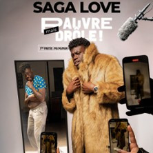 Saga Love - Pauvre mais Drôle - Palais des Glaces, Paris photo
