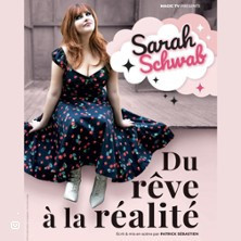 Sarah Schwab - Du Rêve à la Réalité photo