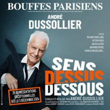 Sens Dessus Dessous de et avec André Dussollier - Théâtre des Bouffes Parisiens, photo