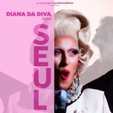 Seul.E - Diana Da Diva - Théâtre la Luna photo