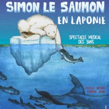 Simon Le Saumon en Laponie - Comédie St-Michel - Paris photo