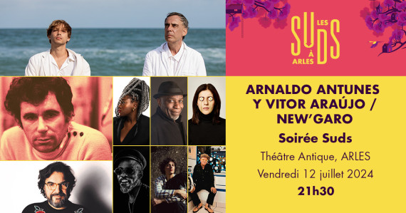 SOIRÉE SUDS - Arnaldo Antunes y Vitor Araujo / New' Garo  photo