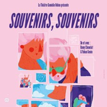 Souvenirs, Souvenirs - Théâtre Comédie - Lyon photo