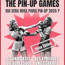 The Pin-Up Games - Théâtre du Gymnase, Paris photo