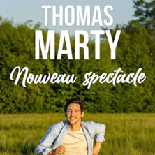 Thomas Marty - Nouveau Spectacle - Tournée photo